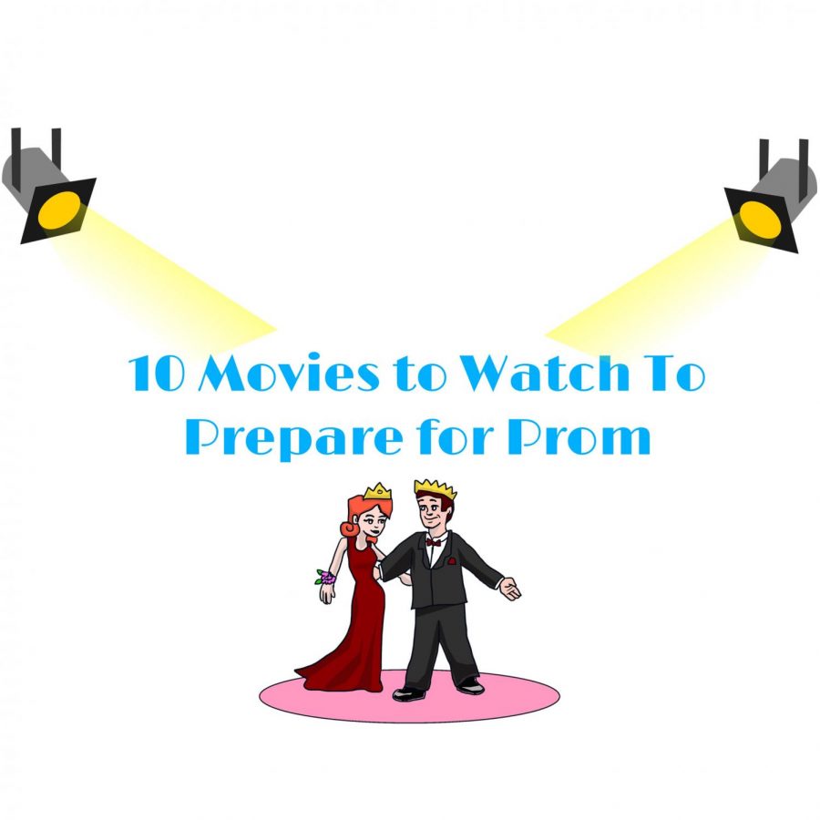 10 Movies to Watch in Preparation for Prom
